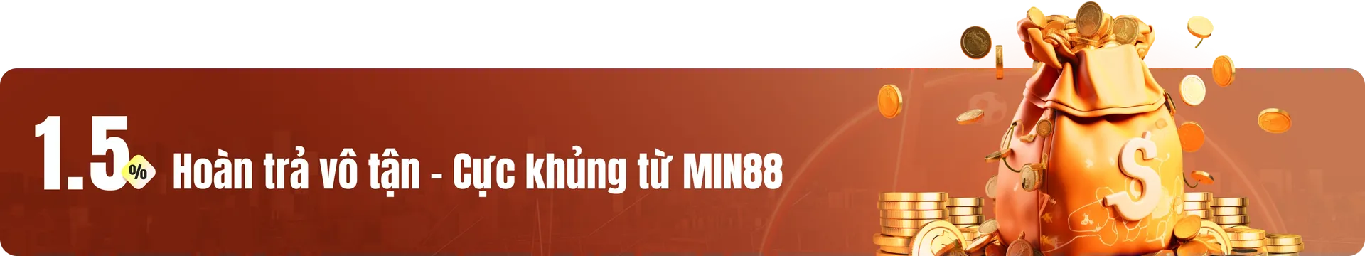Thưởng ngay 1.5% giá trị tiền nạp