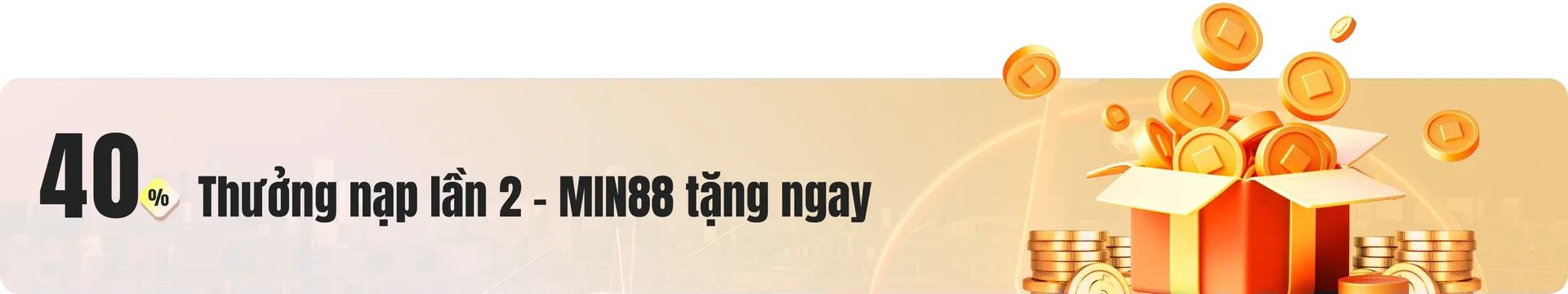 Thưởng 40% giá trị tiền nạp